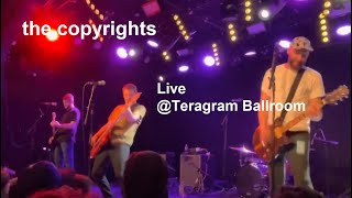 The Copyrights Live  Teragram Ballroom Los Angeles 31923 [upl. by Ariew923]