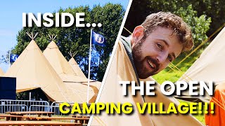 THE OPEN CAMPING VILLAGEEVERYTHING YOU NEED TO KNOW [upl. by Pollerd]