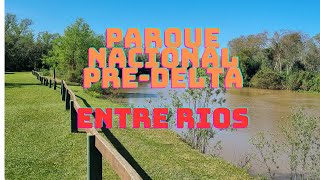 PARQUE NACIONAL PRE DELTA   Entre Rios [upl. by Llehsar]