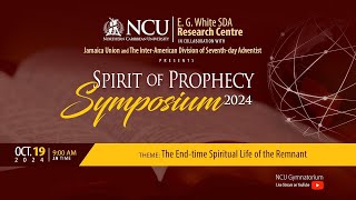 SPIRIT OF PROPHECY Symposium 2024  Sabbath Morning Service  Northern Caribbean University [upl. by Dj848]