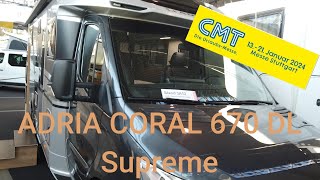 CMT 2024  Adria Coral 670 DL Supreme [upl. by Attiuqihc]