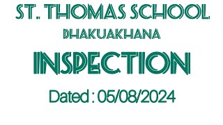 Inspection  ST THOMAS SCHOOL DHAKUKHANA  05082024 [upl. by Oinimreh521]