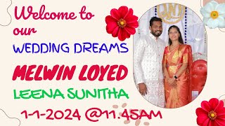 JOIN WITH US FOR THE WEDDING OF MELWIN LOYD WITH LEENA SUNITHA [upl. by Assilav574]