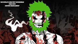 PEO PETE  THE WORLDS GREATEST SWORDSMAN OFFICIAL LYRIC VIDEO ONE PIECE [upl. by Nibroc]