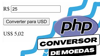 TUTORIAL Conversor de moedas usando PHP valor atualizado em tempo real [upl. by Keese]