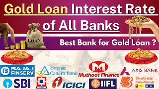 Best Gold Loan Bank in India  Gold Loan Interest Rate in all Banks  SBI HDFC BOB Muthoot IIFL [upl. by Normak]