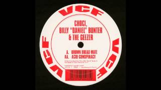 DJ Choci Bunter amp Geezer  Brown Bread Mate Acid Trance 1999 [upl. by Rodie]