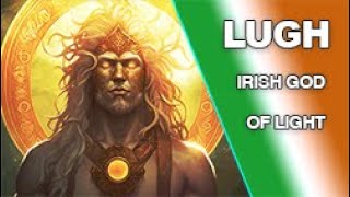 Lugh the Irish God of Light King of the Tuatha De Danann  Irish Mythology [upl. by Aynatal]