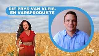 Die prys van vleis en varsprodukte  Dr Johnny van der Merwe  18 Oktober 2024 [upl. by Eilatan]