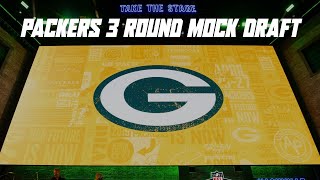 Packers 3 Round Mock Draft 20 [upl. by Nnaeitak]