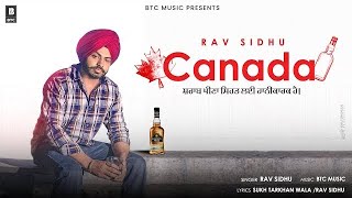 RAV Sidhu  CANADA Official Song BTC Music  New Punjabi Song [upl. by Whitney]