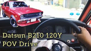 Datsun B210 120Y Classic Car  POV Drive [upl. by Neelrihs]