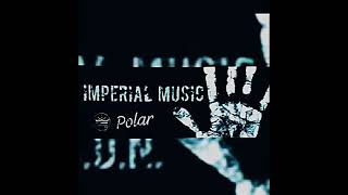 El Comandante Mila Dep imperial Music y polar [upl. by O'Callaghan]