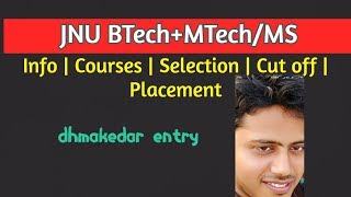 JNU BTechMTech MS  cut off  selection process  program offered  jnu entrance form application [upl. by Ramhaj]