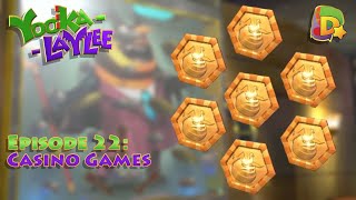 Casino Games  YookaLaylee  Episode 22 [upl. by Yesac]