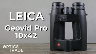 Leica Geovid Pro 10x42 Rangefinding Binoculars Review  Optics Trade Review [upl. by Nesnaj607]