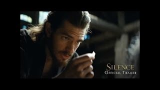 Silence de Martin Scorsese  Official Trailer [upl. by Ailemaj809]