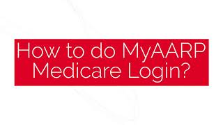 MyAARPMedicare Login at wwwmyaarpmedicarecom [upl. by Lodovico965]