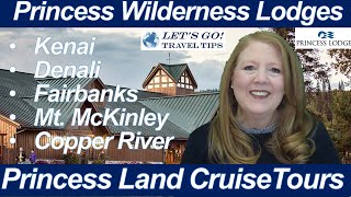 PRINCESS ALASKA WILDERNESS LODGES FOR CRUISETOURS DENALI FAIRBANKS COPPER RIVER KENAI MT MCKINLEY [upl. by Florida802]