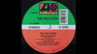 The Beloved  The Sun Rising Nortys Spago Mix 1990 [upl. by Amathist]