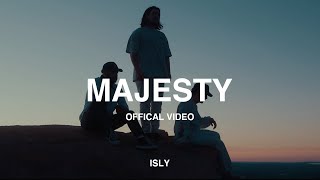 ISLY  MAJESTY  Offical Video [upl. by Greggory]