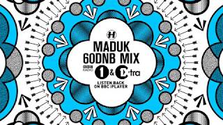 BBC Radio One Maduk DnB60 Mix  Drum and Bass [upl. by Attennod]