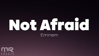 Eminem  Not Afraid Lyrics [upl. by Ramsa]