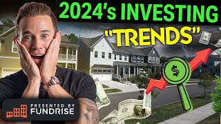 4 Real Estate Investing “Trends” That Could Skyrocket in 2024 amp 2025 [upl. by Yelsek]