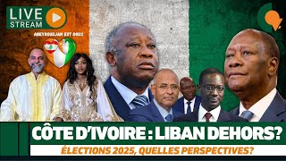 Côte dIvoire  les libanais dehors Elections 2025 quelles perspectives [upl. by Garson]