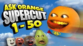 Annoying Orange  Ask Orange 150 SUPERCUT Saturday Supercut [upl. by Favin]