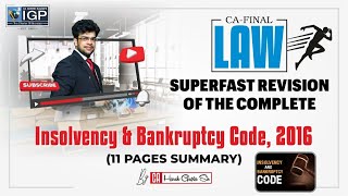 Insolvency amp Bankruptcy Code 2016  Detailed Revision  CA Final Law [upl. by Cathyleen570]