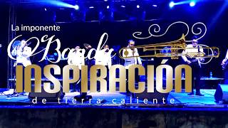 LA IMPONENTE BANDA INSPIRACIÓN DE TIERRA CALIENTE  La pura Verdad En VIVO estreno 2017 [upl. by Longerich]