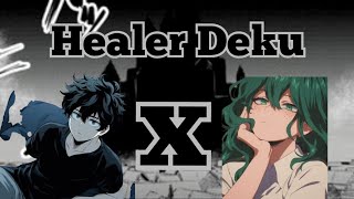 Healer Deku  MHA texting story  part 1  Izuku x Izumi REMAKE ILoveSleepingTS [upl. by Acirej]