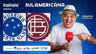 CRUZEIRO X LANÚS AO VIVO NA ITATIAIA  COPA SULAMERICANA [upl. by Nynahs]