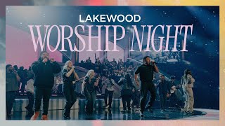 Worship Night at Lakewood [upl. by Sykes]