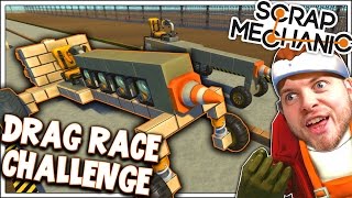 Scrap Mechanic  DRAG RACE CHALLENGE Vs AshDubh  6  Gameplay [upl. by Siram]