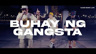 BUHAY NG GANGSTA  Hukbalahap Ft Og Sacred and Braduz 2023 Cloud Music Live Performance [upl. by Doowrehs]