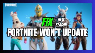 How to Fix Fortnite Wont Update  New Season [upl. by Ahsataj]