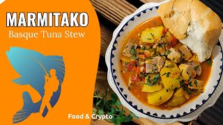 Marmitako  Basque Tuna Stew [upl. by Sheline]