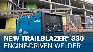 New Trailblazer® 330 EngineDriven Welder  MillerWelds [upl. by Enicul]