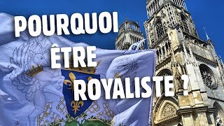 Pourquoi être Royaliste [upl. by Sinnelg253]