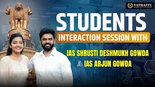 Students Interaction Session with IAS Srushti Deshmukh Gowda and IAS Arjun Gowda at Tathastu ICS [upl. by Zina]