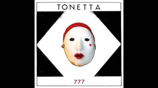 Tonetta  777 Full Album [upl. by Carlos]