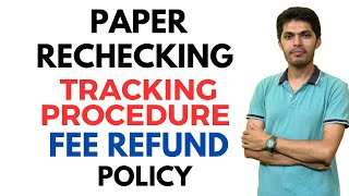 Paper Rechecking  Tracking process amp Fee Refund Policy [upl. by Dviad]