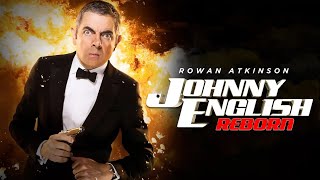 Johnny English Reborn 2011 Movie  Rowan Atkinson Gillian Anderson amp Dominic  Review amp Facts [upl. by Kendre126]