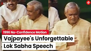 Atal Bihari Vajpayee’s Epic Speech In Lok Sabha  1996 No Confidence Motion [upl. by Cartie]