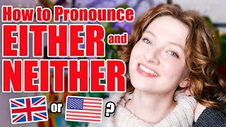 Either and Neither Pronunciation in British English [upl. by Iong]