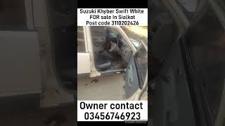 Suzuki Khyber Swift White FOR sale In SialkotPost code 3110202426 suzukiswift suzukiswiftsport [upl. by Angil]