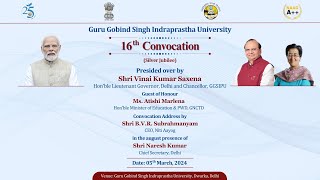 16th Convocation Ceremony  Guru Gobind Singh Indraprastha University  Live Streaming [upl. by Freed]