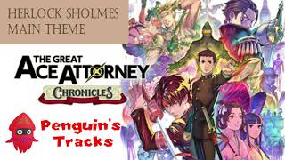 Herlock Sholmes Main Theme Extended 60 Minutes The Great Ace Attorney [upl. by Lam]